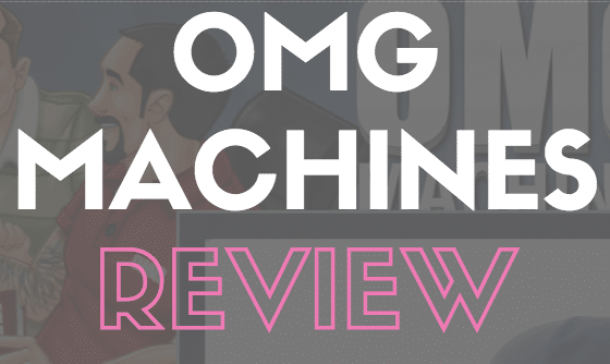 OMG Machines Review 2017 – Another Shiny Course?